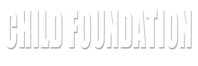 CHILD FOUNDATION