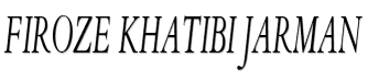 Firoze Khatibi Jarman